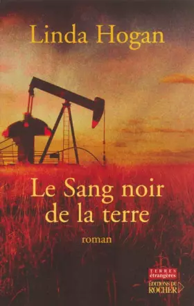 Couverture du produit · Le Sang noir de la terre