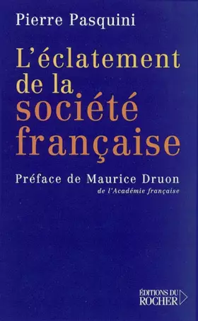 Couverture du produit · L'Eclatement de la societé française