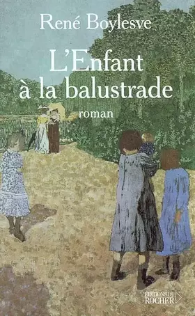 Couverture du produit · L'Enfant à la balustrade
