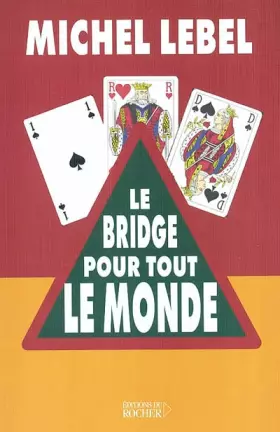 Couverture du produit · Le Bridge pour tout le monde