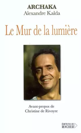 Couverture du produit · Le Mur de la lumière