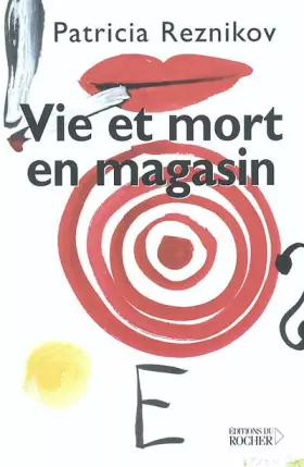 Couverture du produit · Vie et mort en magasin