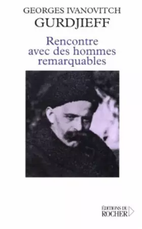 Couverture du produit · Rencontre avec des hommes remarquables