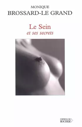 Couverture du produit · Le Sein et ses secrets