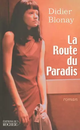 Couverture du produit · La Route du Paradis