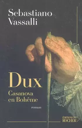 Couverture du produit · Dux : Casanova en Bohême