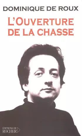 Couverture du produit · L'ouverture de la chasse