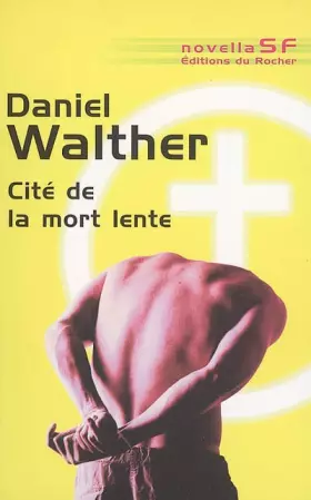 Couverture du produit · Cité de la mort lente