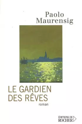Couverture du produit · Le Gardien des rêves
