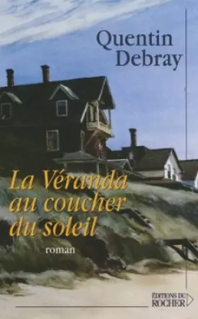 Couverture du produit · La Véranda au coucher du soleil