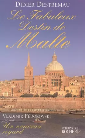 Couverture du produit · Le fabuleux destin de Malte