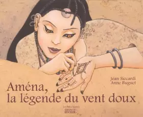 Couverture du produit · Aména, la légende du vent doux