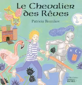 Couverture du produit · Le Chevalier des Rêves