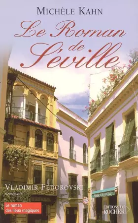 Couverture du produit · Le roman de Séville