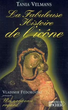 Couverture du produit · La Fabuleuse Histoire de l'icône