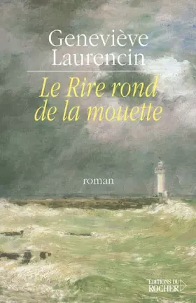Couverture du produit · Le Rire rond de la mouette