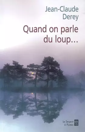 Couverture du produit · Quand on parle du loup...