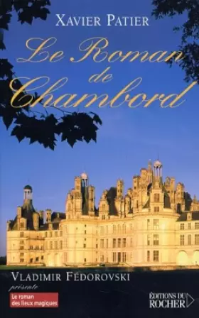 Couverture du produit · Le Roman de Chambord