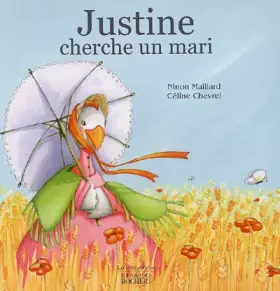 Couverture du produit · Justine cherche un mari