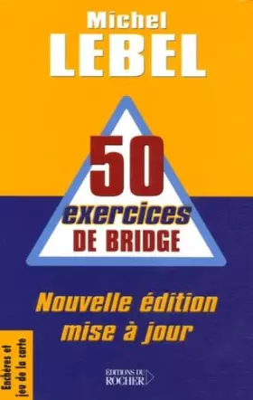 Couverture du produit · 50 exercices de bridge