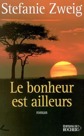 Couverture du produit · Le bonheur est ailleurs