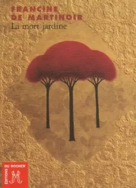 Couverture du produit · La mort jardine
