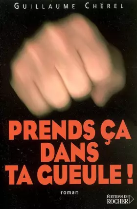 Couverture du produit · Prends ça dans ta gueule !