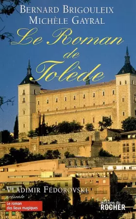 Couverture du produit · Le roman de Tolède