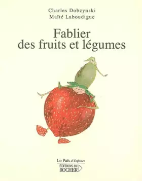 Couverture du produit · Fablier des fruits et légumes