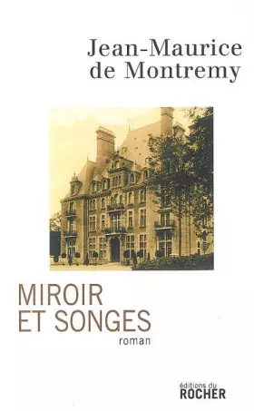 Couverture du produit · Miroir et songes