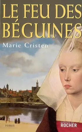 Couverture du produit · Le Feu des béguines