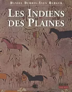 Couverture du produit · Les Indiens des Plaines