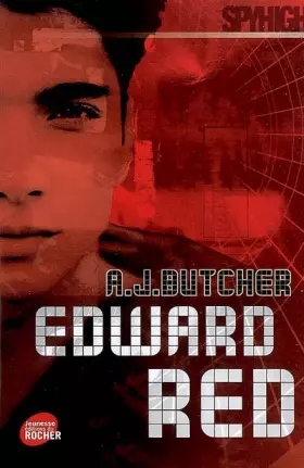 Couverture du produit · Spy High, Tome 7 : Edward Red : Mission solo 1