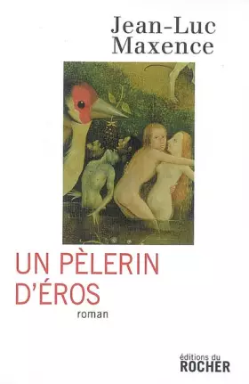 Couverture du produit · Un pèlerin d'Eros