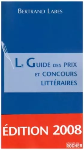 Couverture du produit · Le Guide des prix et concours littéraires