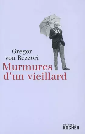 Couverture du produit · Murmures d'un vieillard : Un compte rendu