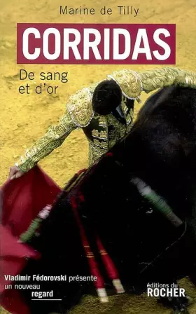 Couverture du produit · Corridas : De sang et d'or