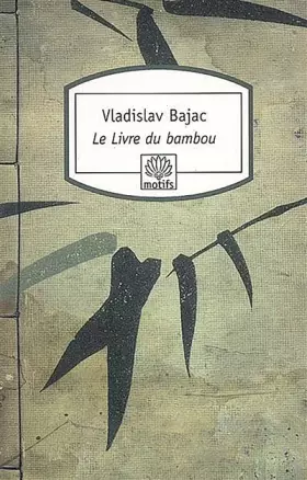 Couverture du produit · Le Livre du bambou