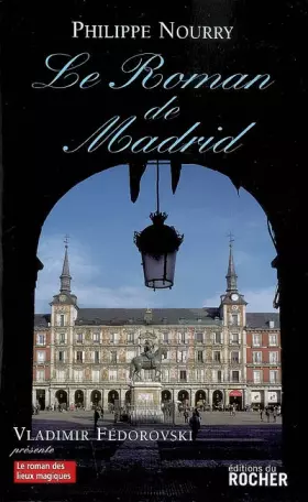 Couverture du produit · Le Roman de Madrid
