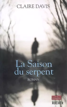 Couverture du produit · La Saison du serpent