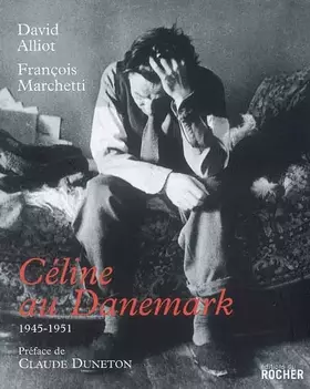 Couverture du produit · Céline au Danemark : 1945-1951