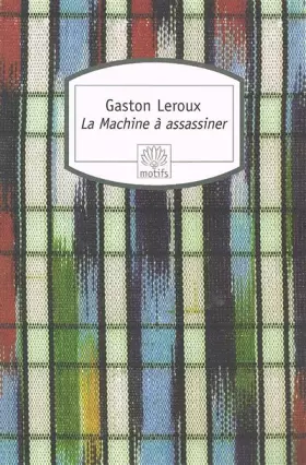 Couverture du produit · La Machine à assassiner
