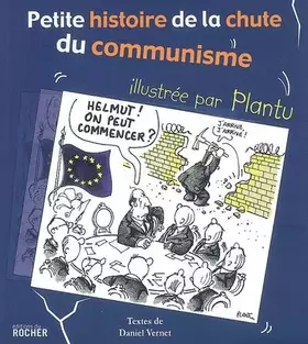 Couverture du produit · Petite histoire de la chute du communisme