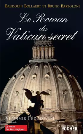 Couverture du produit · Le roman du Vatican secret
