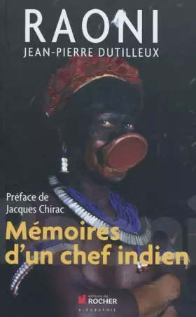 Couverture du produit · Raoni : Mémoires d'un chef indien