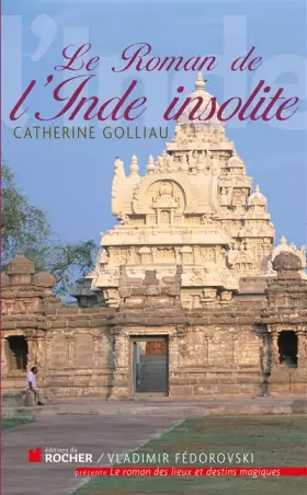 Couverture du produit · Le roman de l'Inde insolite