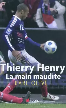 Couverture du produit · Thierry Henry, la main maudite