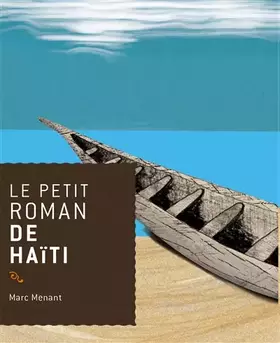 Couverture du produit · Le petit roman de Haïti
