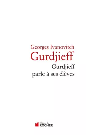 Couverture du produit · Gurdjeff parle à ses élèves