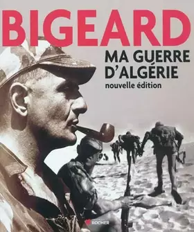 Couverture du produit · Ma guerre d'Algérie : Nouvelle édition